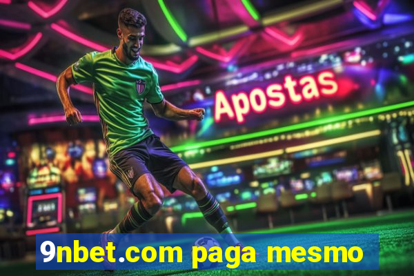 9nbet.com paga mesmo